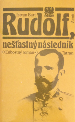 Rudolf, nešťastný následník