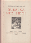 Rusalka mezi lidmi