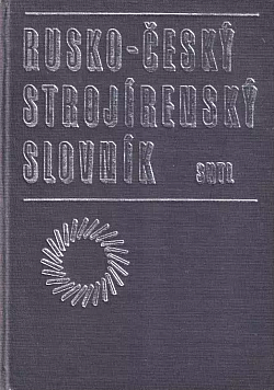 Rusko-český strojírenský slovník