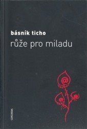 Růže pro Miladu