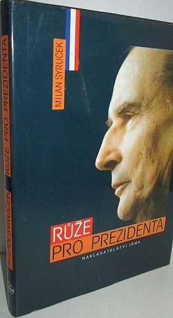 Růže pro prezidenta