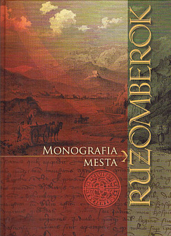 Ružomberok - Monografia mesta