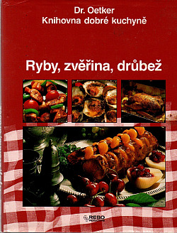Ryba, zvěřina, drůbež