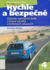 Rychle a bezpečně