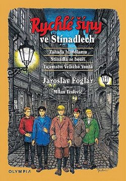 Rychlé šípy ve Stínadlech
