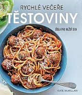 Rychlé večeře: Těstoviny