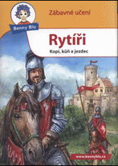 Rytíři - Kopí, kůň a jezdec