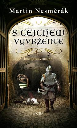 S cejchem vyvržence