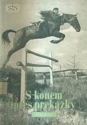 S koněm přes překážky