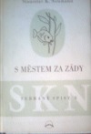 S městem za zády
