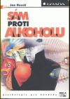 Sám proti alkoholu