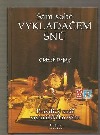 Sám sobě vykladačem snů