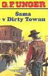 Sama v Dirty Townu