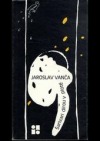 Šarivari dírou v plotě: sbírka veršů 1978-88