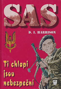 SAS - Ti chlapi jsou nebezpeční