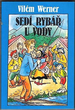 Sedí rybář u vody