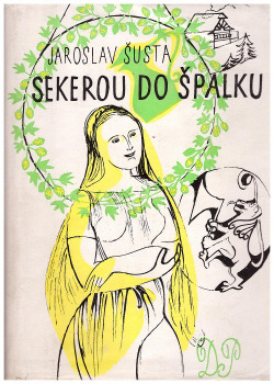 Sekerou do špalku