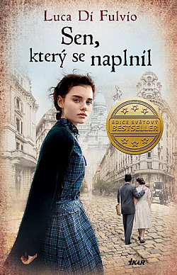 Sen, který se naplnil