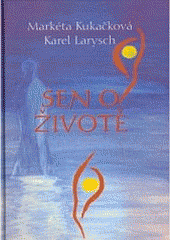 Sen o životě