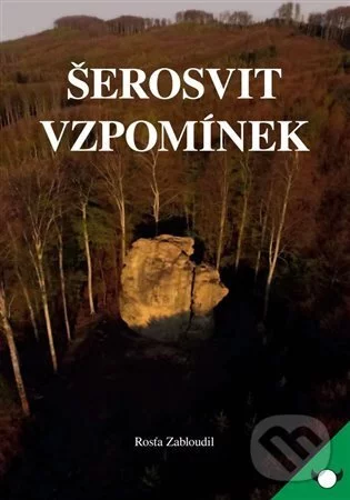 Šerosvit vzpomínek