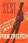 Šest podezřelých