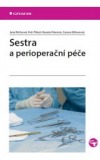 Sestra a perioperační péče
