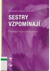 Sestry vzpomínají