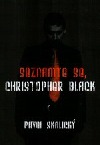 Seznamte se, Christopher Black