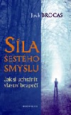 Síla šestého smyslu