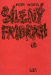 Šílený Fridrich