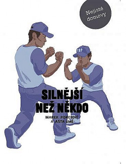 Silnější než někdo