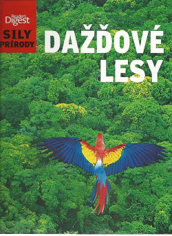 Sily prírody - Dažďové lesy