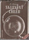 Skleněný chléb