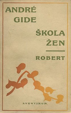 Škola žen / Robert