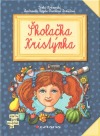 Školačka Kristýnka