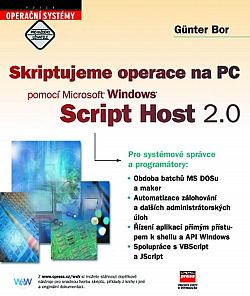 Skriptujeme operace na PC pomocí Microsoft Windows Script Host 2.0