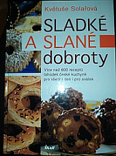 Sladké a slané dobroty