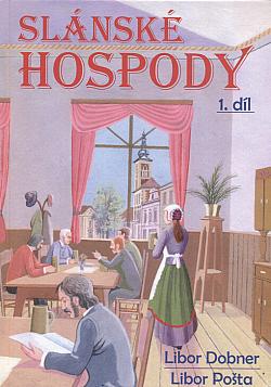 Slánské hospody 1. díl