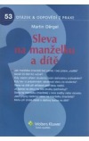 Sleva na manželku a dítě