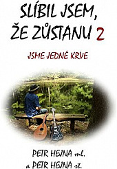 Slíbil jsem, že zůstanu 2