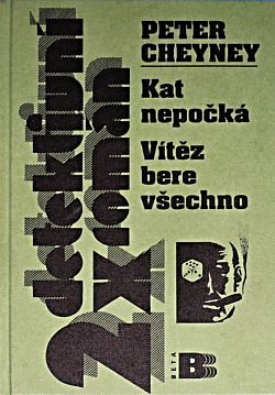 Kat nepočká / Vítěz bere všechno