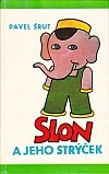 Slon a jeho strýček