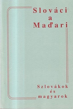 Slováci a Maďari