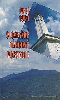 Slovenské národné povstanie 1944-1994