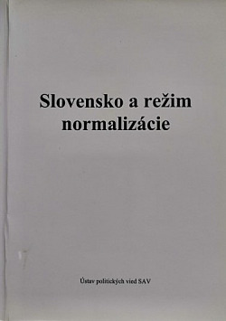 Slovensko a režim normalizácie