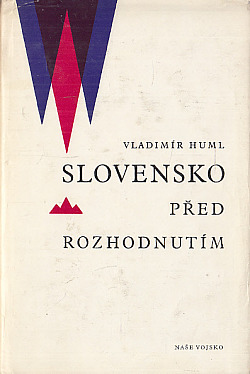 Slovensko před rozhodnutím