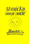 Sluníčko moje milé