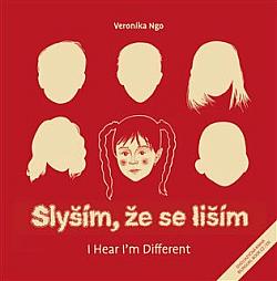 Slyším, že se liším