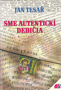 Sme autentickí dedičia