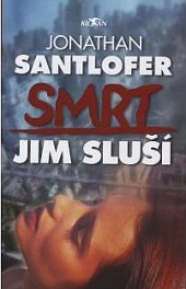 Smrt jim sluší